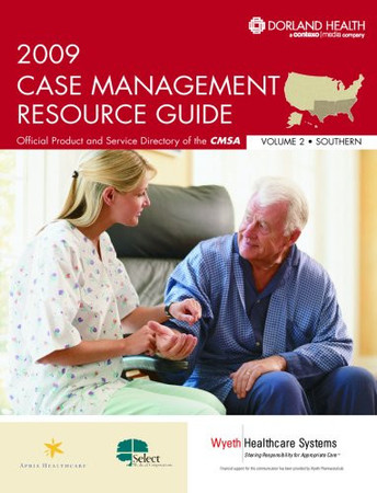 The Case Management Resource Guide-Southern U.S.