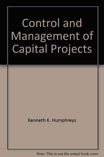 Control and Management of Capital Projects