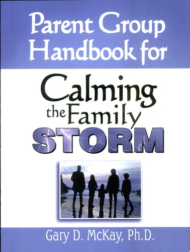 Parent Group Handbook for Calming the Family Storm