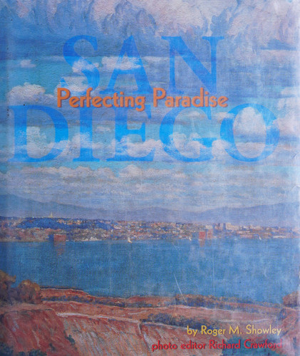 San Diego Perfecting Paradise