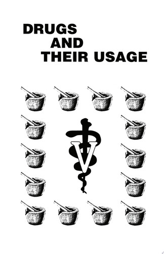 Drugs and Their Usage