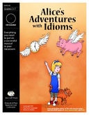 Alice's Adventures with Idioms A Musical Play for Kids