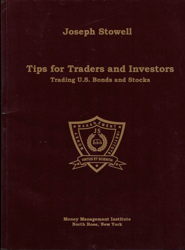 Tips for Traders and Investors Trading U. S. Bonds and Stocks
