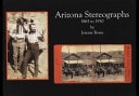 Arizona Stereographs 1865 - 1930