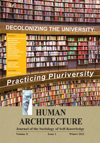 Decolonizing the University: Practicing Pluriversity—Proceedings of the International Conference on “Quelles universités et quels universalismes demain en Europe? un dialogue avec les Amériques” (“Which University and Universalism for Europe Tomorrow? A Dialogue with the Americas”) Organized by the Institute des Hautes d’Etudes de l’Amerique Latine (IHEAL) with the support of the Université de Cergy-Pontoise and the Maison des Science de l’Homme (MSH), Paris, June 10-11, 2010