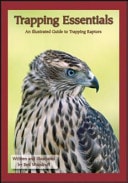 Trapping Essentials An Illustrated Guide to Trapping Raptors