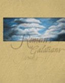 Romans, Galatians, and James Study Guide Faith at Work - Lessons 11-20