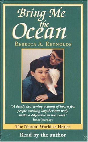 Bring Me the Ocean: The Natural World as Healer