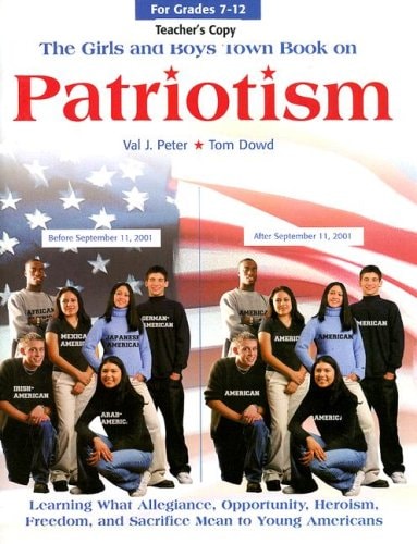 The Girls and Boys Town Book on Patriotism