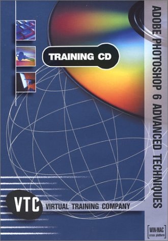 Adobe Photoshop 6 Advanced Techniques VTC Training CD