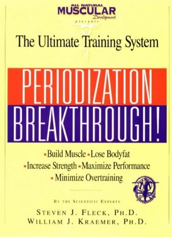 Periodization Breakthrough! The Ultimate Training System