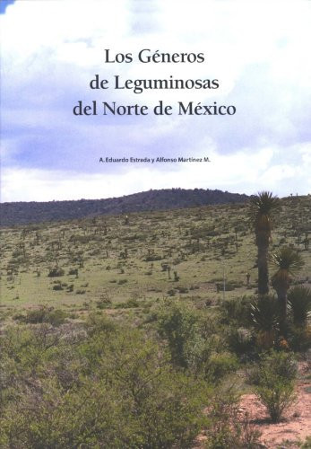 Los géneros de Leguminosas del norte de México