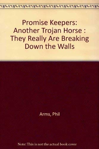 Promise Keepers Another Trojan Horse
