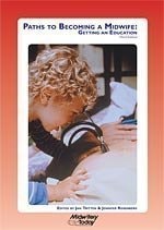 Paths to Becoming a Midwife Getting an Education