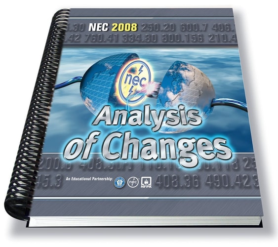 Analysis of Changes, NEC-2008 Based on the 2008 NEC