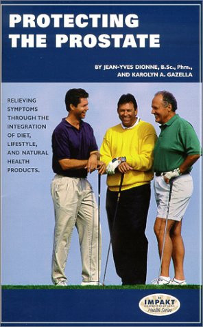 Protecting the Prostate Relieving Symptoms Through the Integration of Diet and Lifestyle