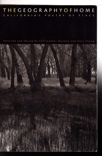 The Geography of Home: California's Poetry of Place