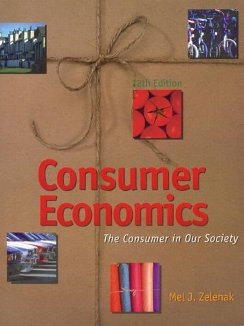 Consumer Economics The Consumer in Our Society