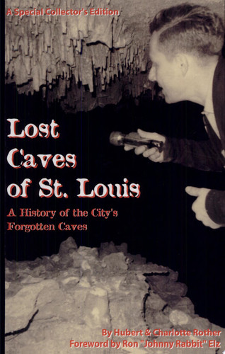 Lost Caves of St. Louis
