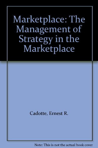 Marketplace The Management of Strategy in the Marketplace