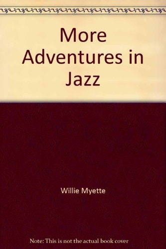 More Adventures in Jazz