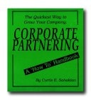 Corporate Partnering A 'how-to' Handbook