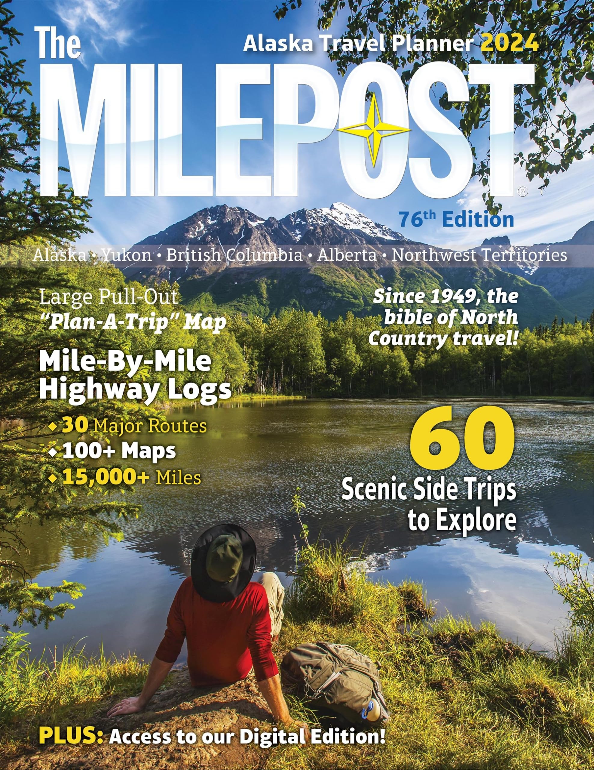 The Milepost All-the-North Travel Guide