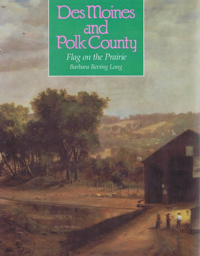 Des Moines and Polk County Flag on the Prairie