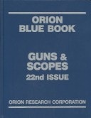 Gun & Scopes (Orion Blue Book Gun)