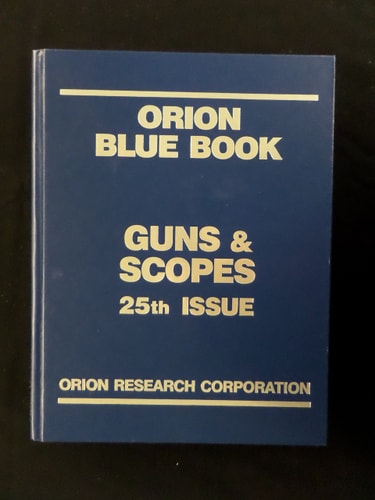 Gun & Scopes 2007 (Orion Blue Book Gun)