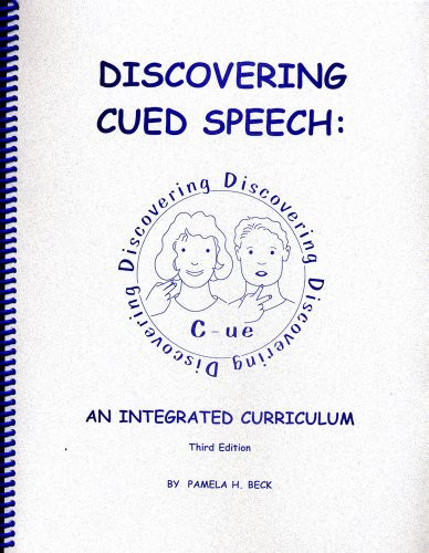 Discovering Cued Speech Integrated Curriculum