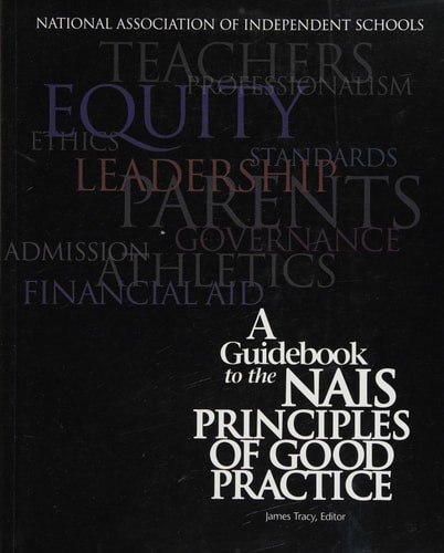 A Guidebook to the NAIS Principles of Good Practice