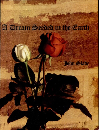 A Dream Seeded in the Earth