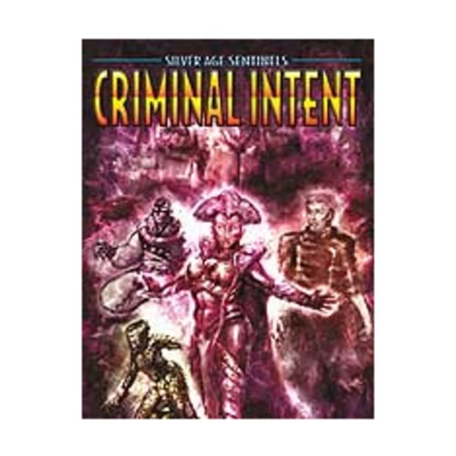 Criminal Intent : the Villain's Almanac : Silver Age Sentinels