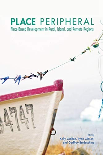 Place Peripheral Place-based Development in Rural, Island, and Remote Regions