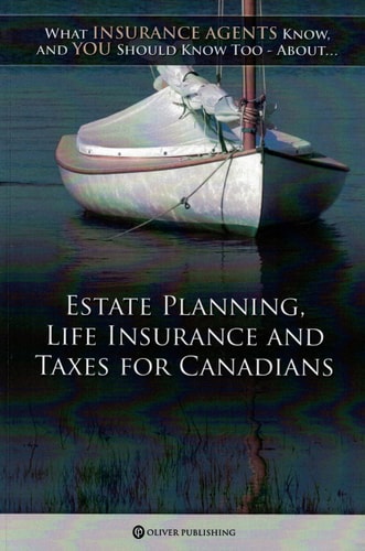 Estate Planning, Life Insurance and Tax for Canadians