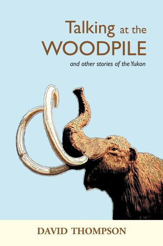 Talking at the Woodpile Stories