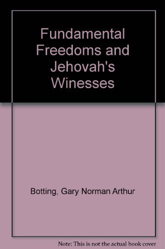 Fundamental Freedoms and Jehovah's Winesses