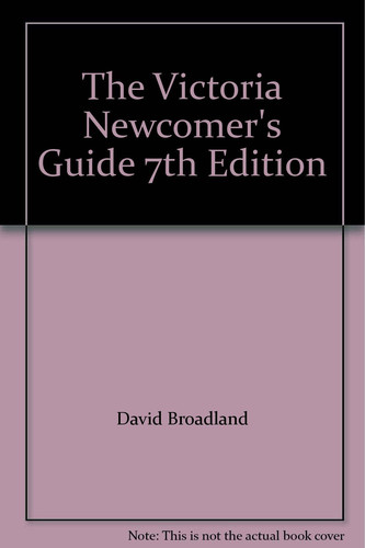 Victoria Newcomers' Guide