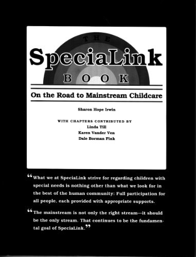 The SpeciaLink Book On the Road to Mainstream Child Care