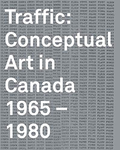 Traffic: Conceptual Art in Canada, 1965-1980