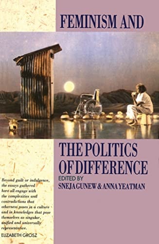 Feminism and the Politics of Difference