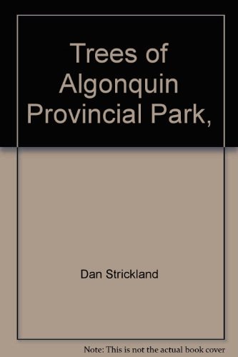 Trees of Algonquin Provincial Park