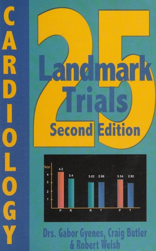 25 Landmark Trials in Cardiology