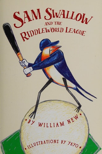 Sam Swallow and the Riddleworld League