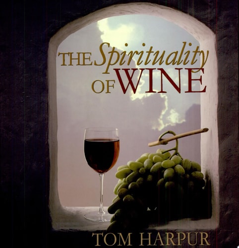 The Spirituality of Wine