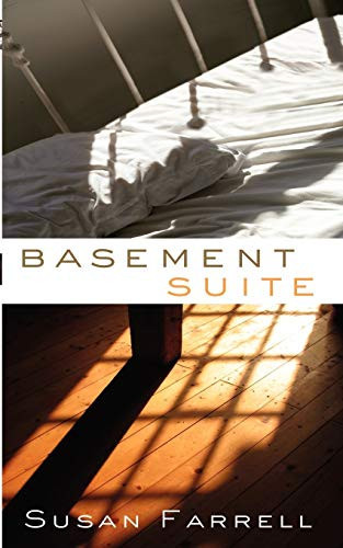 Basement Suite A Novel