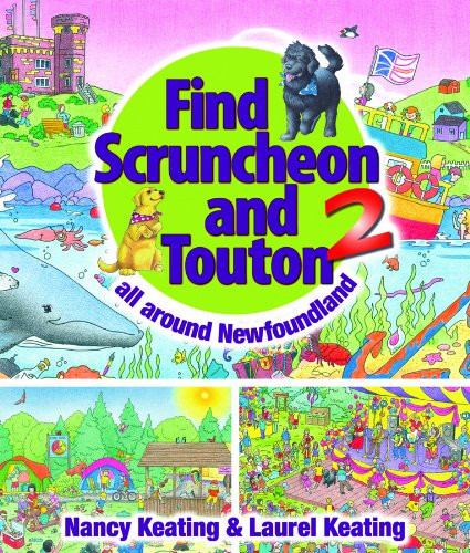 Find Scruncheon and Touton 2 All Around Newfoundland