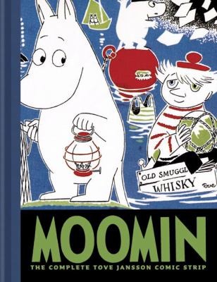 Moomin The Complete Tove Jansson Comic Strip