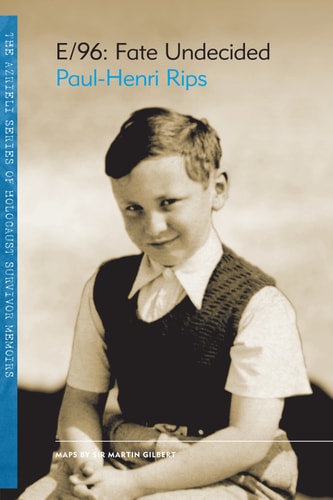 E96: Fate Undecided (The Azrieli Series of Holocaust Survivor Memoirs Book 2)